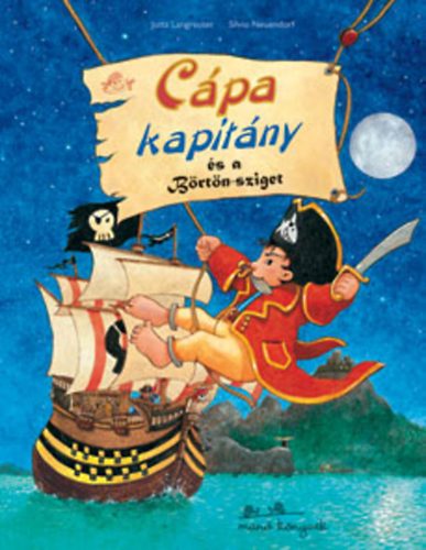 Jutta Langreuter - Cápa kapitány és a Börtön-sziget