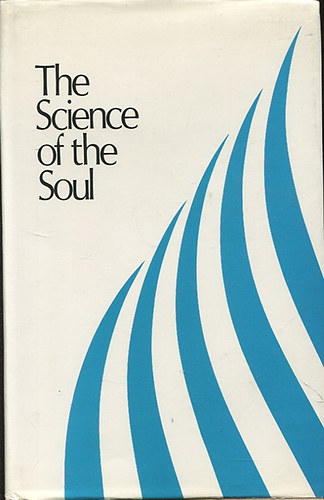 Maharaj Sardar Bahadur Jagat Singh - The Science of the Soul