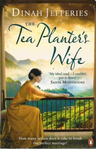 Dinah Jefferies - The Tea Planter's Wife