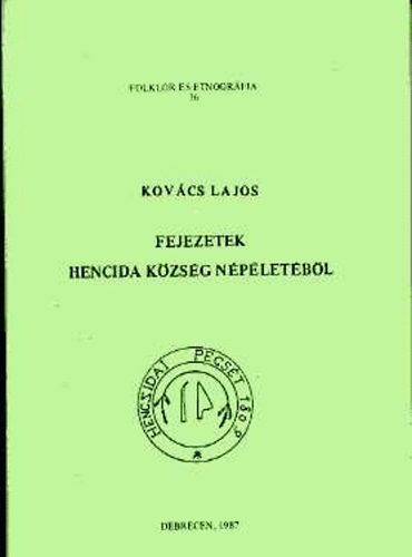 Kovcs Lajos - Fejezetek Hencida kzsg npletbl