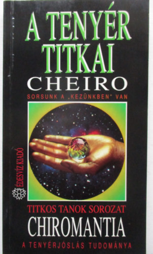 Cheiro - A teny�r titkai