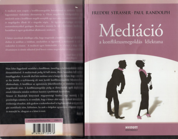 Freddie Strasser; Paul Randolph - Medici a konfliktusmegolds llektana