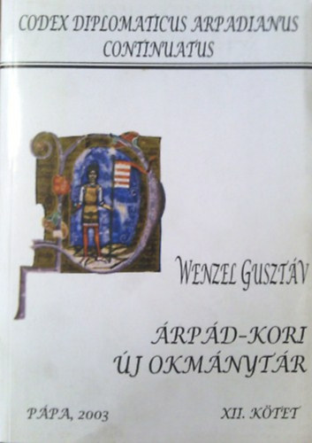 Wenzel Gusztv - rpd-kori j okmnytr XII. ktet