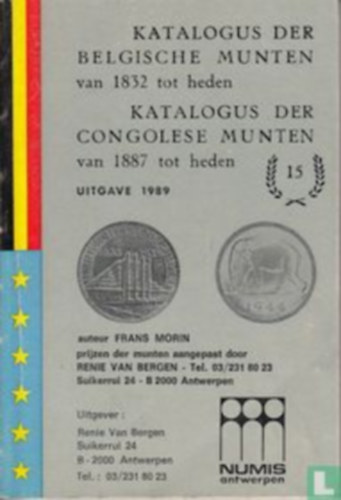 Frans Morin - Katalogus der Belgische Munten van 1832 tot heden / Katalogus der Congolese Munten van 1887 tot heden