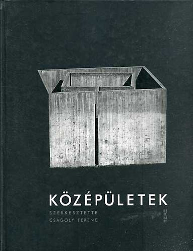 Csgoly Ferenc  (szerk.) - Kzpletek