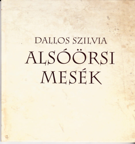 Dallos Szilvia - Als��rsi mes�k