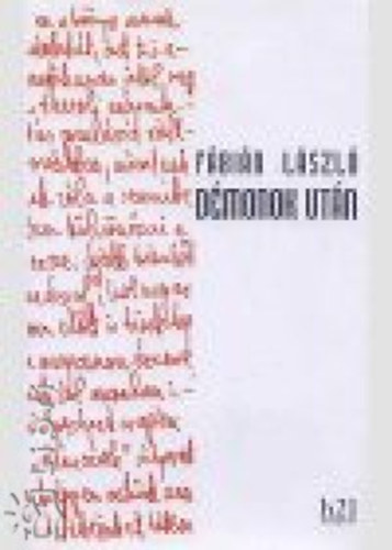 F�bi�n L�szl� - D�monok ut�n