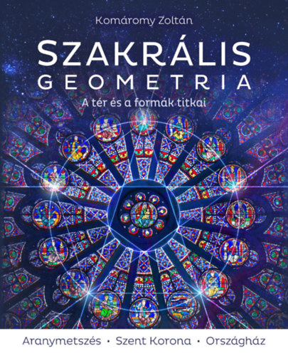 Komáromy Zoltán - Szakrális geometria