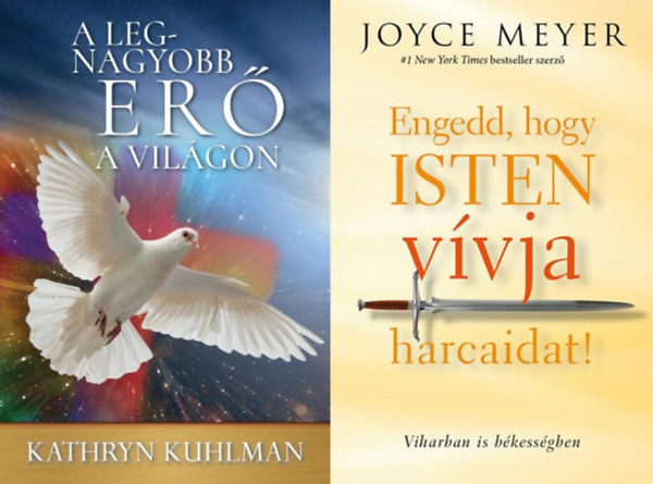 Kathryn Kuhlman Joyce Meyer - 2 db könyv a keresztény hitről: Engedd, hogy Isten vívja harcaidat! + A legnagyobb erő a világon