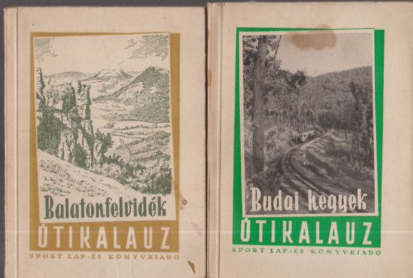 Dr. Dornyai Bla, Dr. Zkonyi Ferenc Ppa Mikls dr. - 2db. tikalauz: Budai hegyek + Balatonfelvidk