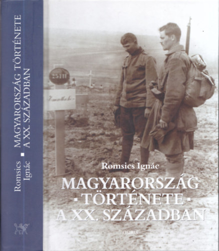 Romsics Ignc  (szerk.) - Magyarorszg trtnete a XX. szzadban