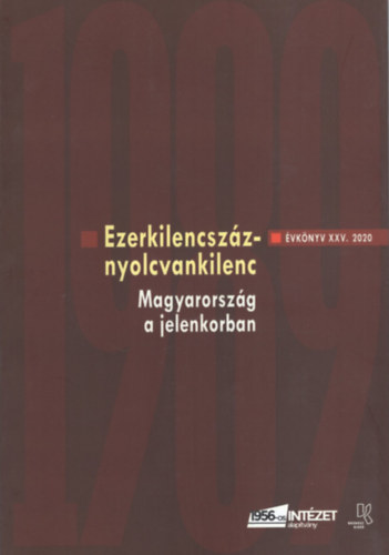 Rainer M. J�nos  (szerk.) - �vk�nyv XXV. 2020 - Magyarorsz�g a jelenkorban