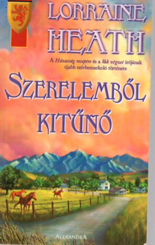 Lorraine Heath - Szerelembl kitn