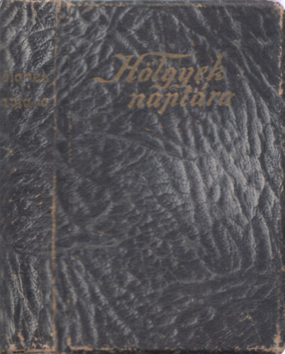 Bokor Malvin  (szerk.) - Hlgyek naptra 1921. XXXVIII. vfolyam