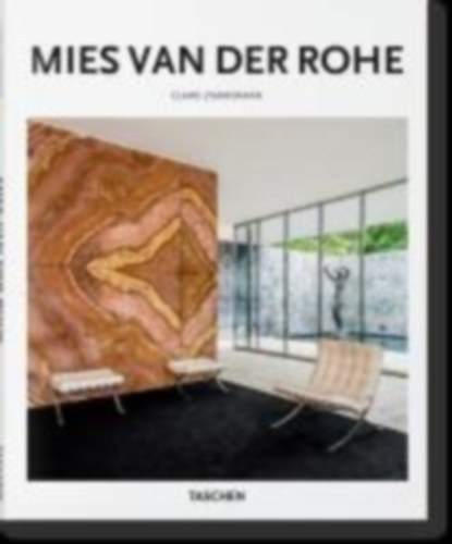 Zimmerman Claire - Mies van der Rohe