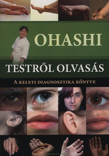 Ohasi - Testrl olvass - A keleti diagnosztika knyve