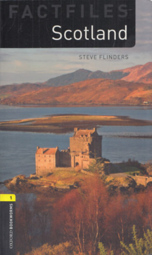 Steve Flinders - Scotland (OBW Factfiles 1)