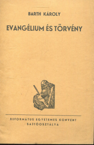 Barth Kroly - Evanglium s trvny