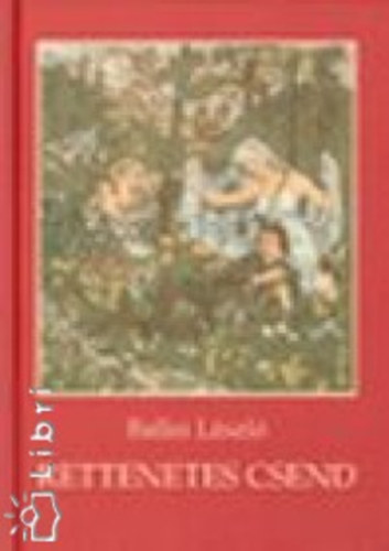 Ballai L�szl� - Rettenetes csend