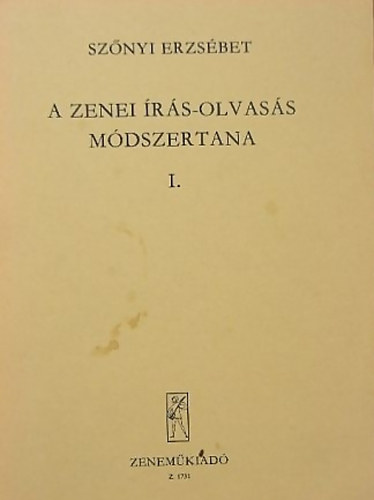 Sznyi Erzsbet - A zenei rs-olvass mdszertana I.