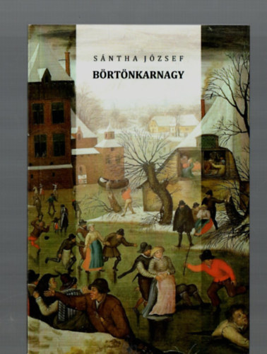 S�ntha J�zsef - B�rt�nkarnagy.