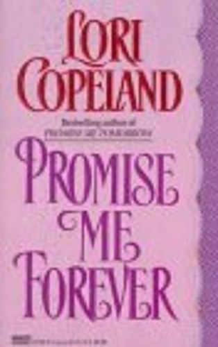 Copeland Lori - Promise me forever
