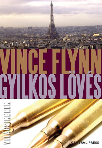 Vince Flynn - Gyilkos lvs