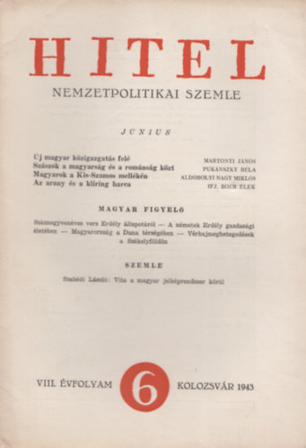 Kiss Jen  Kki Bla szerk. (szerk.) - Hitel nemzetpolitikai szemle VIII. vfolyam 1-6 szm/ 1943 Jnius