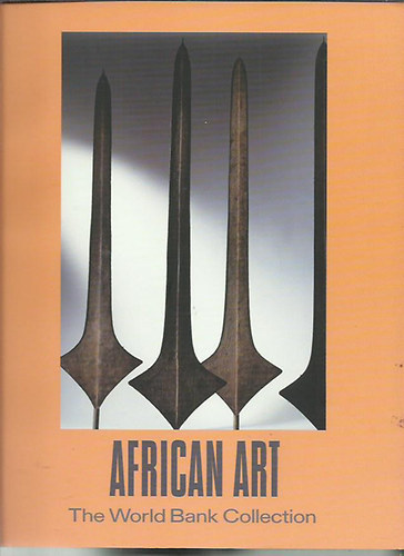 Alexandre Marc - African Art : The World Bank Collection