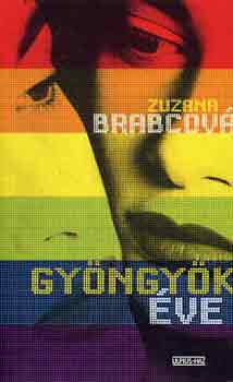 Zuzana Brabcová - Gyöngyök éve