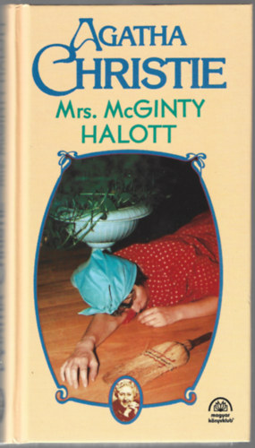 Agatha Christie - Mrs. McGinty halott