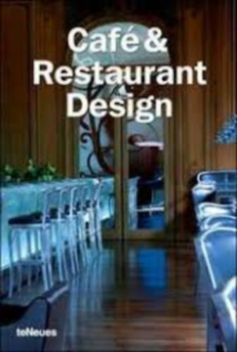 Caf� and Restaurant Design