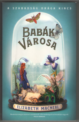 Elizabeth Macneal - Bab�k v�rosa