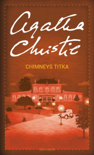 Agatha Christie - Chimneys titka