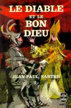 Jean-Paul Sartre - Le Diable et le Bon Dieu