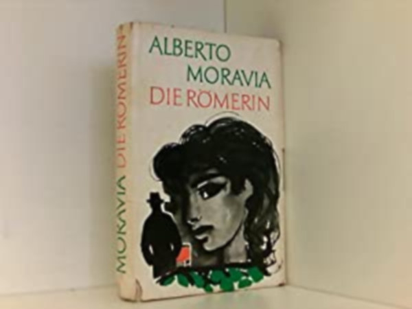 Alberto Moravia - Die R�merin (A r�mai l�ny n�met nyelven)