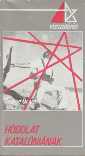 George Orwell - H�dolat Katal�ni�nak