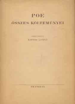 Kardos L�szl�  (szerk.) - Poe �sszes k�ltem�nyei