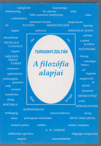 Turgonyi Zoltn - A filozfia alapjai