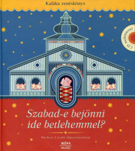 Kal�ka Egy�ttes - Szabad-e bej�nni ide betlehemmel?