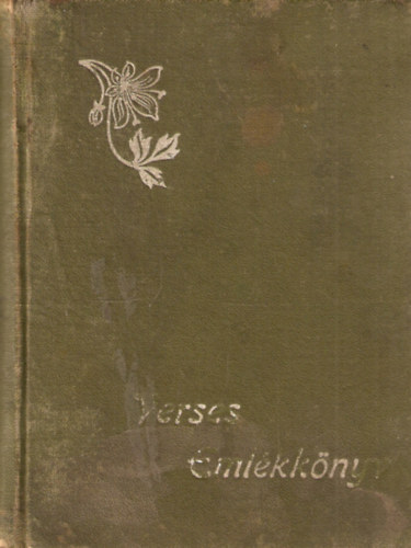 Veressn� M�hely Mici - Verses Eml�kk�nyv - Minden napra egy vers