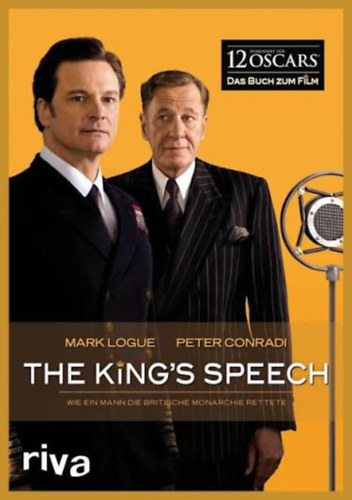 Peter Conradi Mark Logue - The King's Speech (német nyelven)