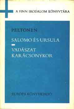 Juhani Peltonen - Salomo s Ursula - Vadszat karcsonykor