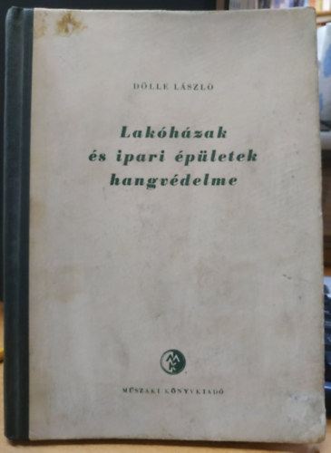 Lak�h�zak �s ipari �p�letek hangv�delme