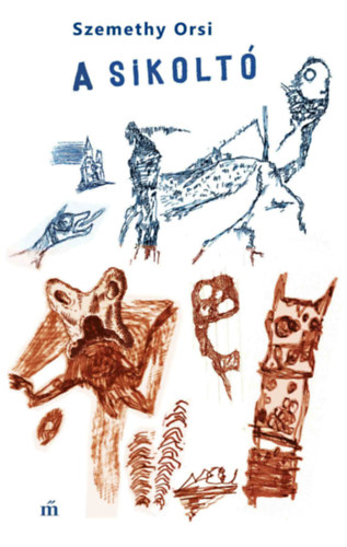 Szemethy Orsi - A sikolt�