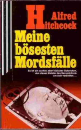 Alfred Hitchcock - Meine bösesten Mordsfälle 2