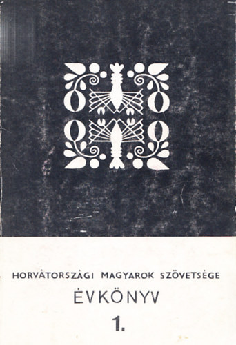Horv�torsz�gi Magyarok Sz�vets�ge �vk�nyv 1.
