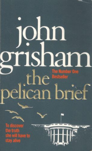 John Grisham - The Pelican Brief