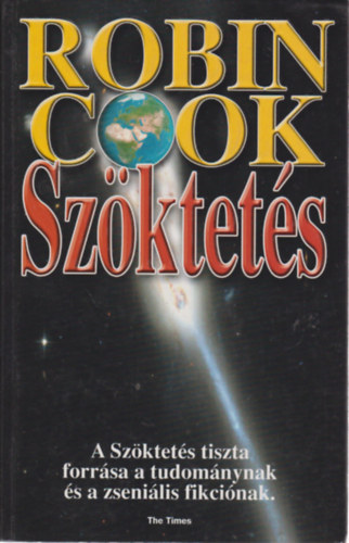 Robin Cook - Szktets