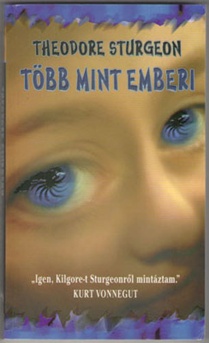 Theodore Sturgeon - Tbb, mint emberi